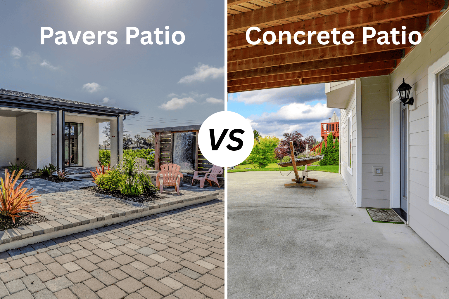 Side-by-side comparison: Pavers Patio on the left and Concrete Patio on the right, separated by a versus badge.